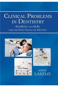Clinical Problems in Dentistry