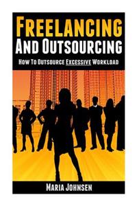 Freelancing and Outsourcing