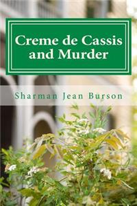 Creme de Cassis and Murder