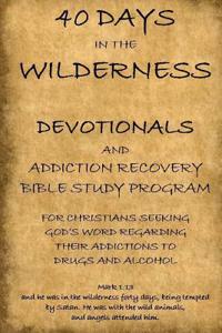 40 Days in the Wilderness: Devotional