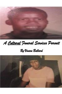 Cultural Funeral Services Pursuit
