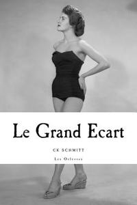 Le Grand Ecart