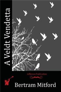 A Veldt Vendetta
