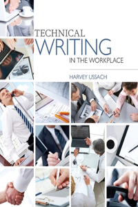 TECHNICAL WRITING IN THE WORKPLACE