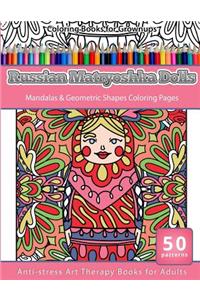 Coloring Books for Grownups Russian Matryoshka Dolls