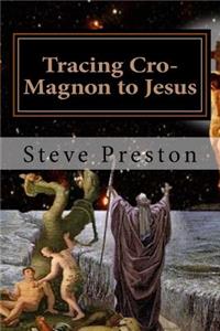 Tracing Cro-Magnon to Jesus