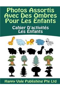 Photos Assortis Avec Des Ombres Pour Les Enfants