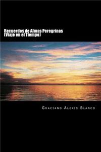 Recuerdos de Almas Peregrinas