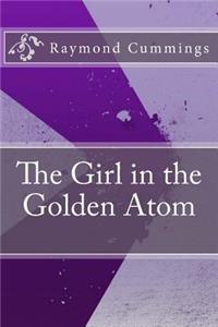 The Girl in the Golden Atom