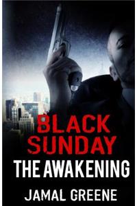 Black Sunday The Awakening by Jamal Greene