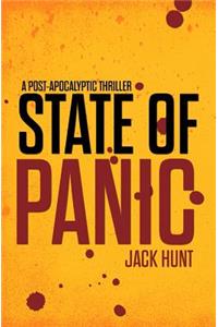State of Panic - A Post-Apocalyptic EMP Survival Thriller