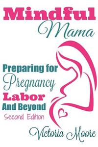 Mindful Mama