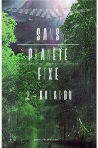Sans planète fixe