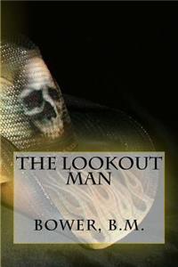 Lookout Man