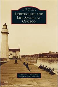 Lighthouses and Life Saving at Oswego