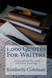 1,000 Quotes For Writers