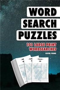 Word Search Puzzles: 101 Large Print Wordsearches