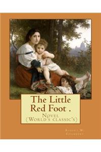 Little Red Foot . By
