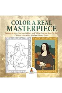 Color a Real Masterpiece