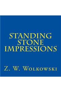 Standing stone impressions