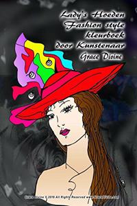 Lady's Hoeden Fashion style kleurboek door Kunstenaar Grace Divine