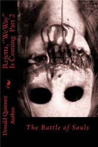 Rejetta, ''WeWay'' Is Coming