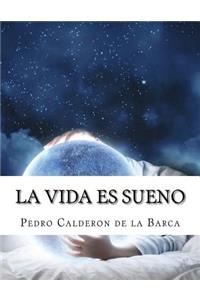 La vida es sueno