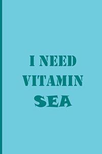 I Need Vitamin SEA - Notebook / Extended Lines / Soft Matte Cover