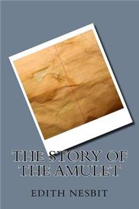 The Story of the Amulet