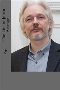 Life of Julian Assange