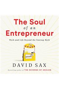 Soul of an Entrepreneur Lib/E