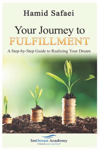 Your Journey to Fulfillment
