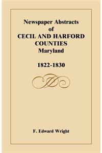 Newspaper Abstracts of Cecil and Harford Counties [Maryland], 1822-1830