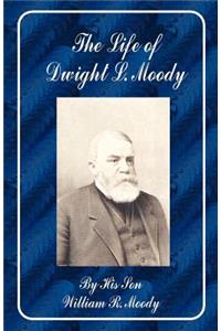 Life of Dwight L. Moody