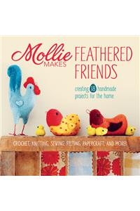 Mollie Makes Feathered Friends