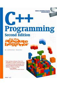 C++ Programming for the Absolute Beginner