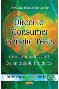 Direct-to-Consumer Genetic Tests