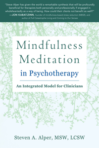 Mindfulness Meditation in Psychotherapy