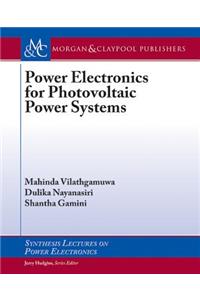 Power Electronics for Photovoltaic Power Systems