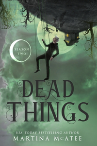 Dead Things