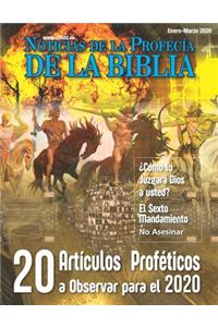 Noticias de Profecía de la Biblia Enero-Marzo 2020