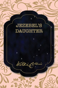 Jezebel's Daughter