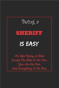 Being A Sheriff Is Easy