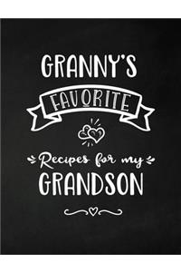 Granny's Favorite, Recipes for My Grandson