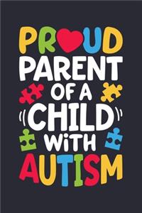 Proud Parent of a Child With Autism