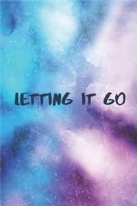 Letting it Go