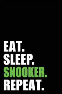Eat Sleep Snooker Repeat