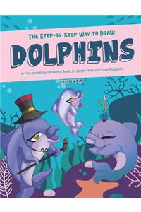 Step-by-Step Way to Draw Dolphins