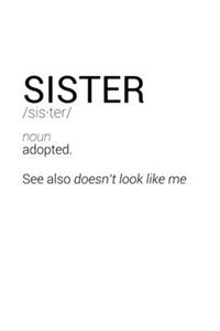 Funny Sister Definition Notebook