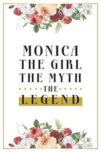 Monica The Girl The Myth The Legend